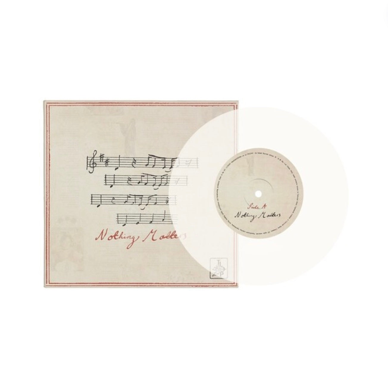 Nothing Matters Limited 7 Inch Clear Single LP - Yes Charlie Records